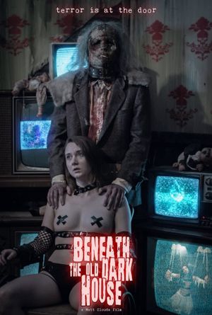 Beneath the Old Dark House's poster