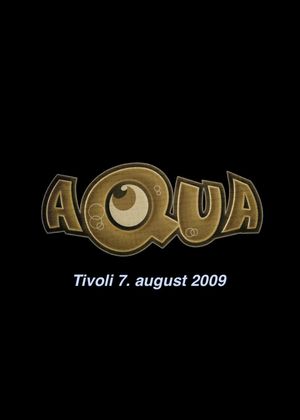 Aqua: Live at Tivoli's poster