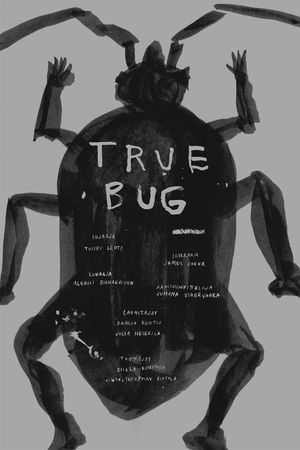 True Bug's poster