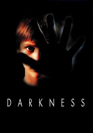 Darkness's poster