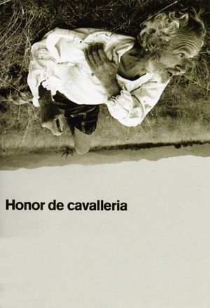 Quixotic/Honor de Cavelleria's poster
