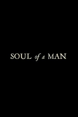 Soul of a Man's poster