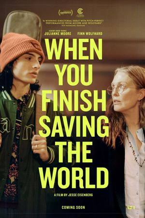When You Finish Saving the World's poster