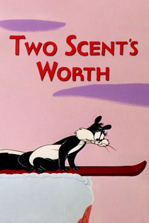 Two Scent's Worth's poster