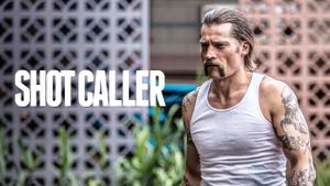 Shot Caller's poster
