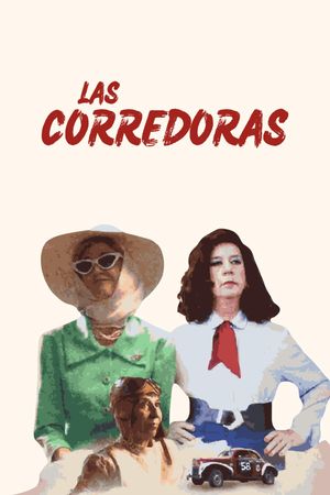 Las Corredoras's poster