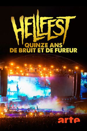 Hellfest 2020 - Quinze années de bruit et de fureur's poster