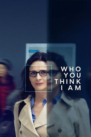Who You Think I Am's poster