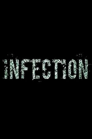 Infection's poster