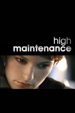 High Maintenance's poster