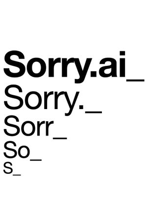 Sorry.AI's poster
