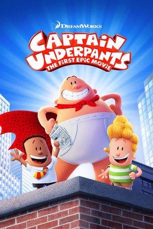 Captain Underpants: The First Epic Movie's poster