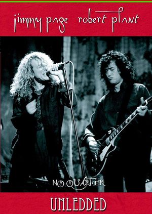 Jimmy Page & Robert Plant: No Quarter Unledded's poster