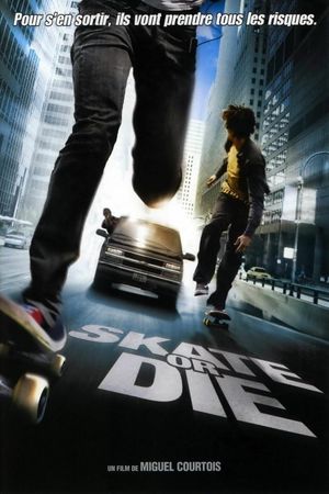 Skate or Die's poster