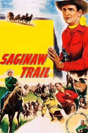 Saginaw Trail's poster