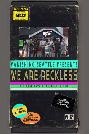 We Are Reckless's poster