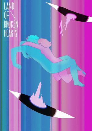 Land of Broken Hearts's poster