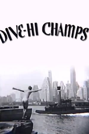 Dive-Hi Champs's poster