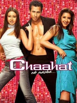 Chaahat Ek Nasha...'s poster