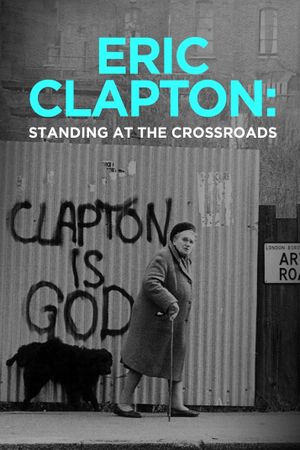 Eric Clapton: Standing at the Crossroads's poster