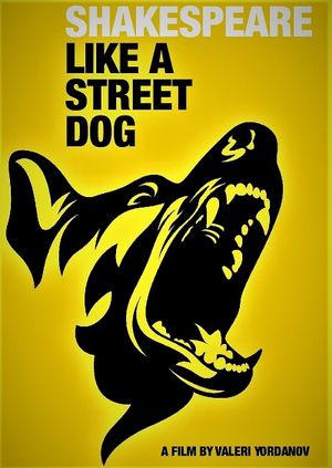 Shakespeare Like a Street Dog's poster