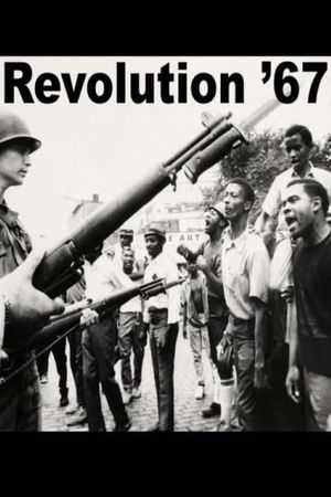 Revolution '67's poster