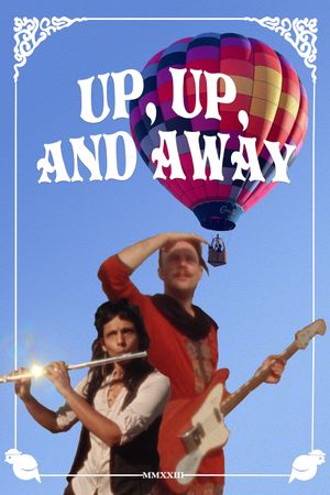 UP, UP, AND AWAY's poster