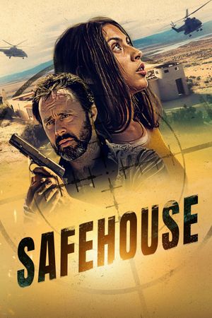 Safehouse's poster