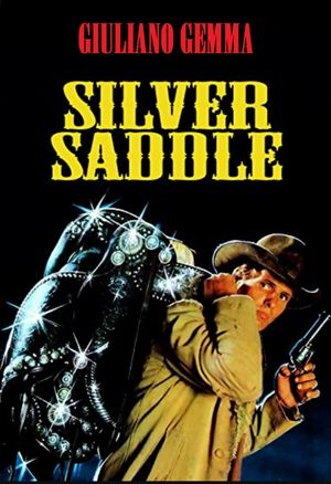 Silver Saddle's poster