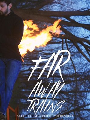 Far Away Trains's poster