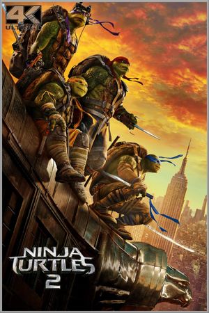 Teenage Mutant Ninja Turtles: Out of the Shadows's poster