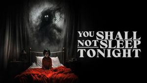 You Shall Not Sleep Tonight's poster
