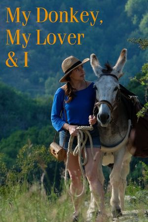My Donkey, My Lover & I's poster