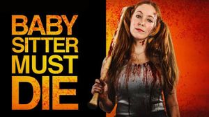 Babysitter Must Die's poster