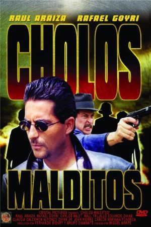 Cholos malditos's poster