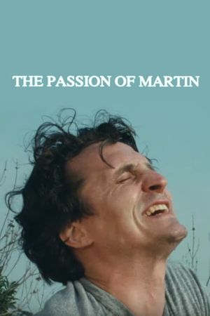The Passion of Martin's poster