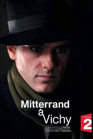 Mitterrand à Vichy's poster