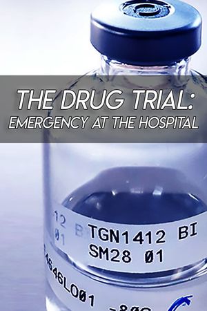 The Drug Trial: Emergency at the Hospital's poster