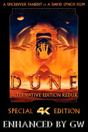Dune (1984): The Alternative Edition Redux 4K Remaster's poster