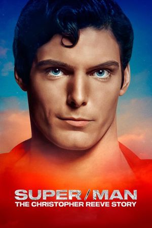 Super/Man: The Christopher Reeve Story's poster