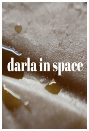 Darla in Space's poster