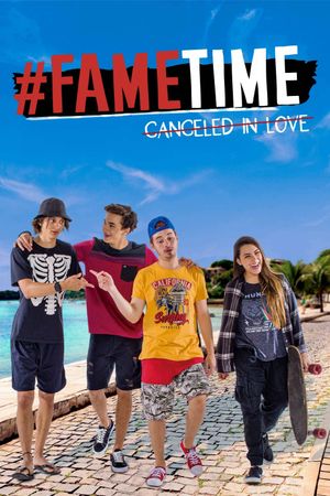 #FameTime's poster