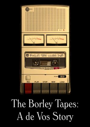 The Borley Tapes: A de Vos Story's poster