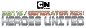 Ben 10/Generator Rex: Heroes United's poster