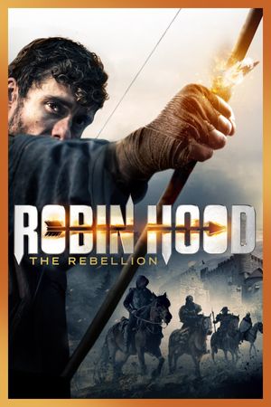 Robin Hood: The Rebellion's poster image