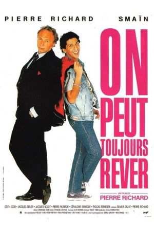 One Can Always Dream's poster