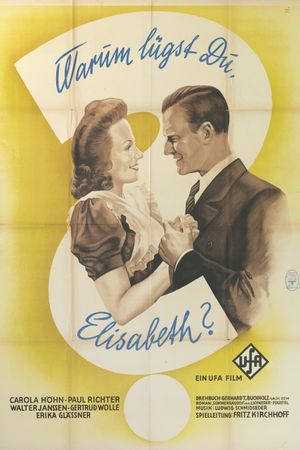 Warum lügst Du, Elisabeth?'s poster