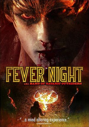 Fever Night: AKA Band of Satanic Outsiders's poster image