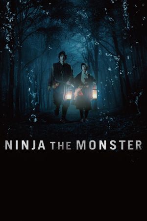 Ninja the Monster's poster