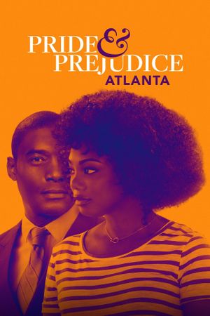 Pride & Prejudice: Atlanta's poster